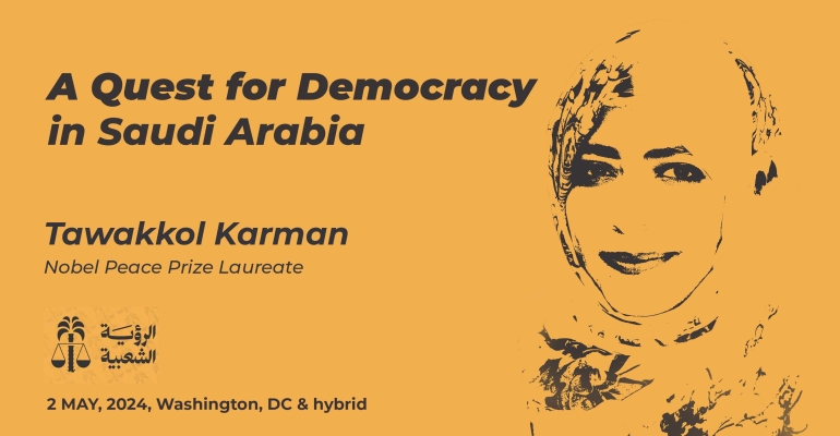 Tawakkol Karman joins Saudi opposition conference in Washington